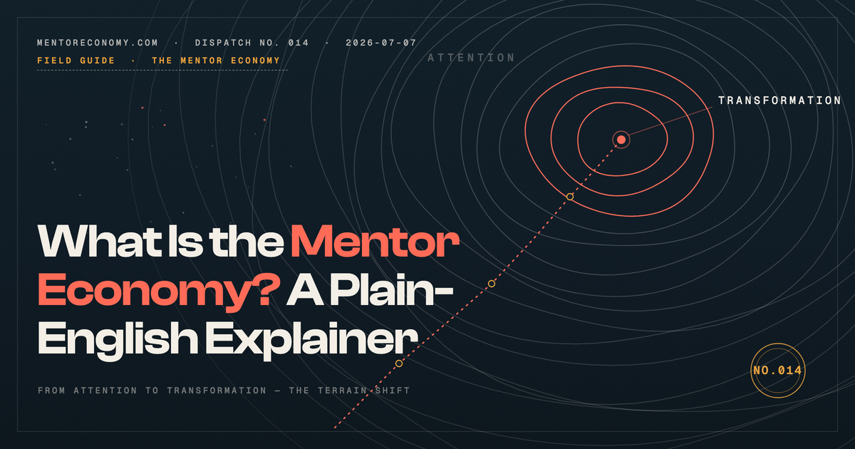 What Is the Mentor Economy? A Plain-English Explainer